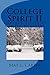 College Spirit II: Essays i...