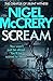 Scream (DCI Mark Lapslie #3)