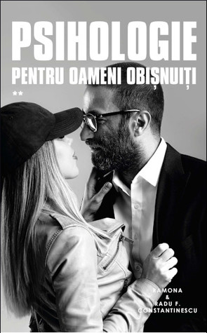 Psihologie pentru oameni obișnuiți, vol. 2