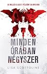 Minden órában nég...