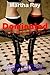 Dominated By My Boyfriend's Sister by Martha Ray