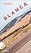 Blanca: Roman (German Edition)