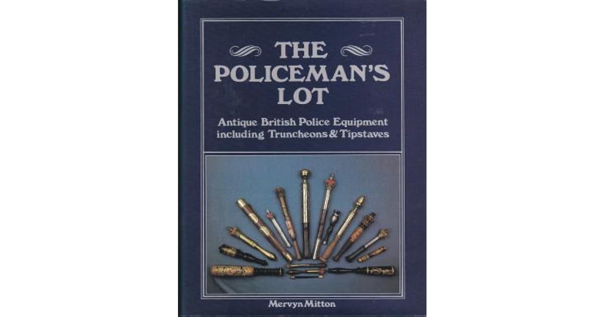 The Policeman's Lot Antique British Police Equipment Including