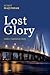 Lost Glory: India's Capital...