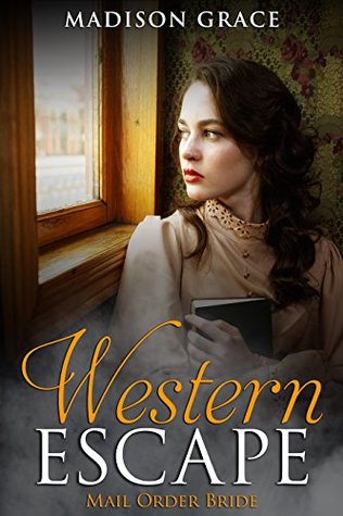 Mail Order Bride: Western Escape (Kindle Edition)