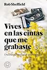 Vives en las cint...