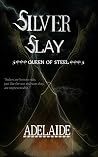 Silver Slay by Nidhi Shetty Silver Slay by Nidhi Shetty
