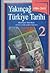 Yakınçağ Türkiye Tarihi 2