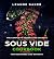 SOUS VIDE COOKBOOK: Incredi...