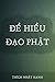Để Hiểu Đạo Phật