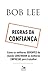 Regras da confiança by Bob Lee