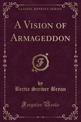 A Vision of Armageddon