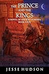 The Prince and the Kings: A Novel of Ancient Sumeria (Novels of Ancient Sumeria Book 4) Book cover for The Prince and the Kings: A Novel of Ancient Sumeria (Novels of Ancient Sumeria Book 4)