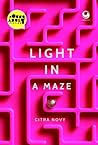 Light in a Maze
