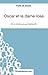 Oscar et la dame rose d'Eric-Emmanuel Schmitt (Fiche de lecture) by André Bonnet