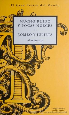 Portada de Mucho ruido y pocas nueces / Romeo y Julieta, de William Shakespeare
