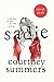 Sadie Sneak Peek by Courtney Summers