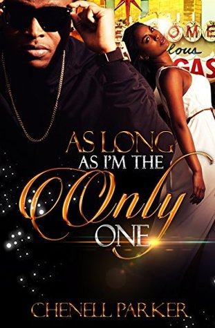 As Long As I'm The Only One (Kindle Edition)