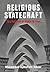 Religious Statecraft: The Politics of Islam in Iran (Columbia Studies in Middle East Politics)