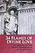 34 Flames of Divine Love: Elevations of the Heart Toward God