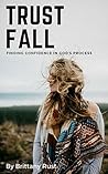 Trust Fall: Findi...