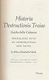 Historia Destructionis Troiae by Guido delle Colonne