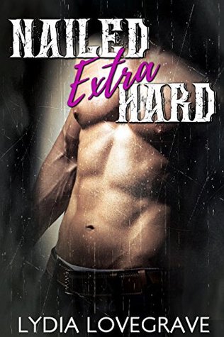 Nailed Extra Hard: Rough First Time With Daddy's Friend (Kindle Edition)