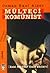 Mülteci komünist (Hatıra serisi) (Turkish Edition)