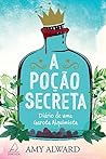A poção secreta: ...