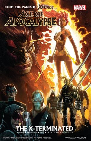 Age of Apocalypse, Vol. 1: The X-Terminated