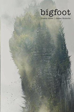 Bigfoot (Bigfoot Chronicles, #1)