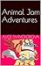 Animal Jam Adventures by Alice Svinolobova