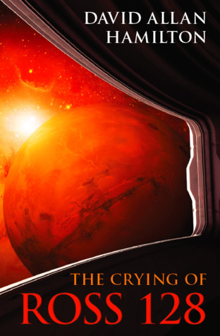 PDF [Download] The Crying of Ross 128 BY David Allan Hamilton | Book ...
