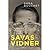 Savas vidner by Sara Bouchet