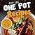 One Pot Recipes: Easy and D...