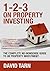 The no-nonsense guide to uk property investment: 1-2-3 on Property Investing