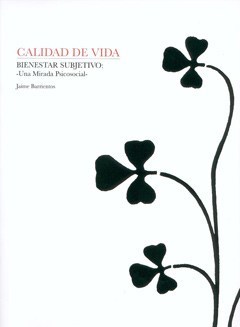 Calidad de vida, Bienestar Subjetivo