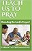 TEACH US TO PRAY: Decoding ...