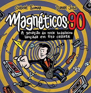Magnéticos 90: A Geração do Rock Brasileiro Lançada em Fita Cassete