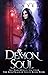 Demon Soul (DarkWorld: Soul...
