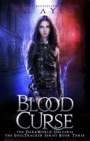Blood Curse (DarkWorld: SoulTracker #3)