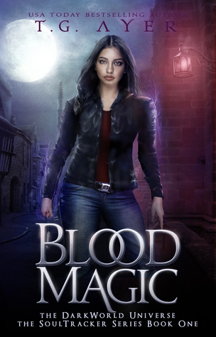 Blood Magic (DarkWorld: SoulTracker #1)