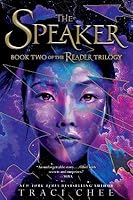 The Speaker (The Reader Trilogy, #2)
