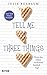 Tell me three things by Julie Buxbaum