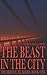 The Beast in the City