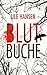 Blutbuche (Die Carow-Reihe #2)