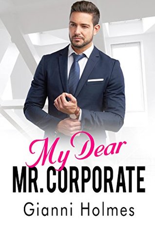 My Dear Mr. Corporate (Corporate Pride #2)