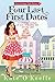 Four Last First Dates (Cozy...