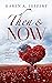 Then & Now (Book 1)