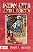 Indian Myth and Legend: Donald A. Mackenzie's Fascinating Exploration of Indian Folklore